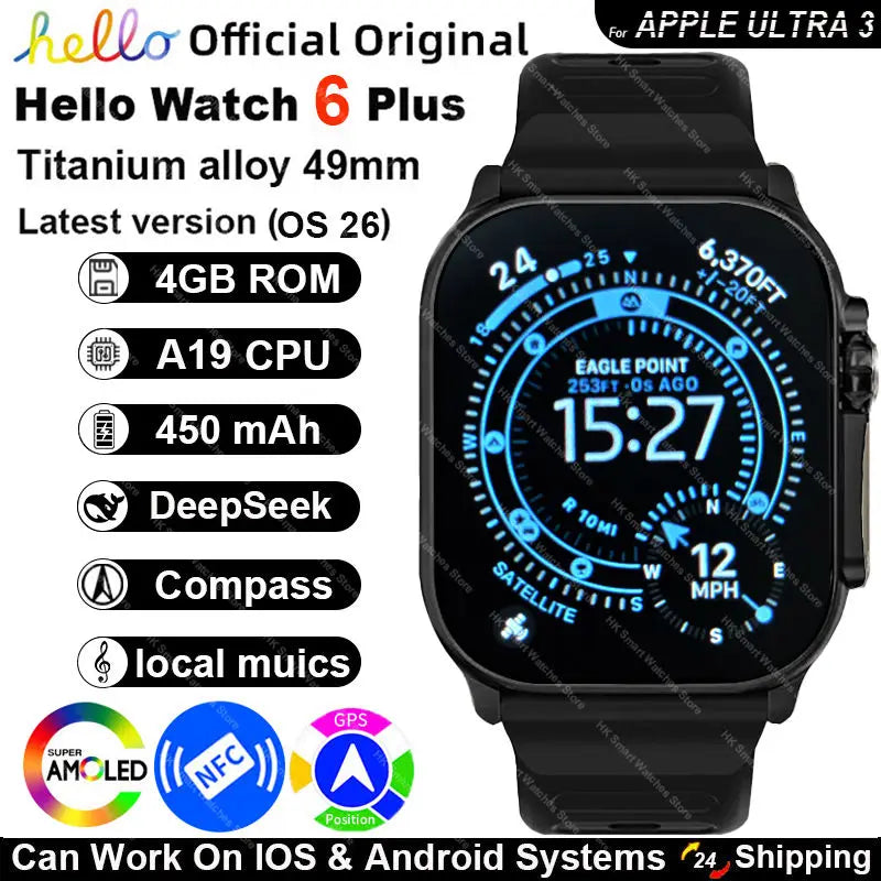 Smartwatch 2026 Hello Watch 6 Plus ULTRA 3 49mm Bluetooth Network Call HD AMOLED 4G ROM GPS NFC DeepSeek Compass Clock Men Women